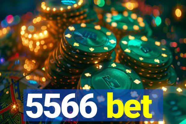 5566 bet